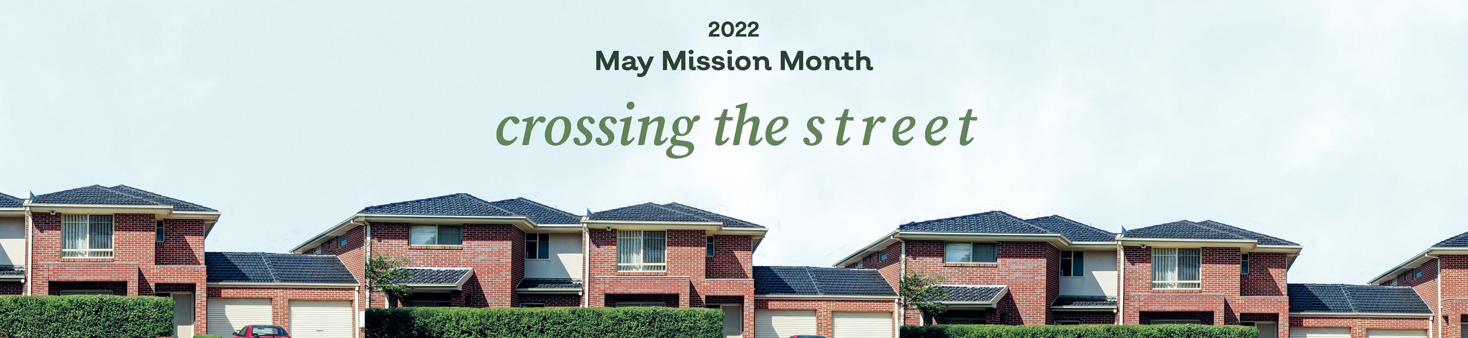 May Mission Month 2022